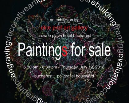Expozitie colectiva "Paintings for sale" - Crowne Plaza Bucuresti